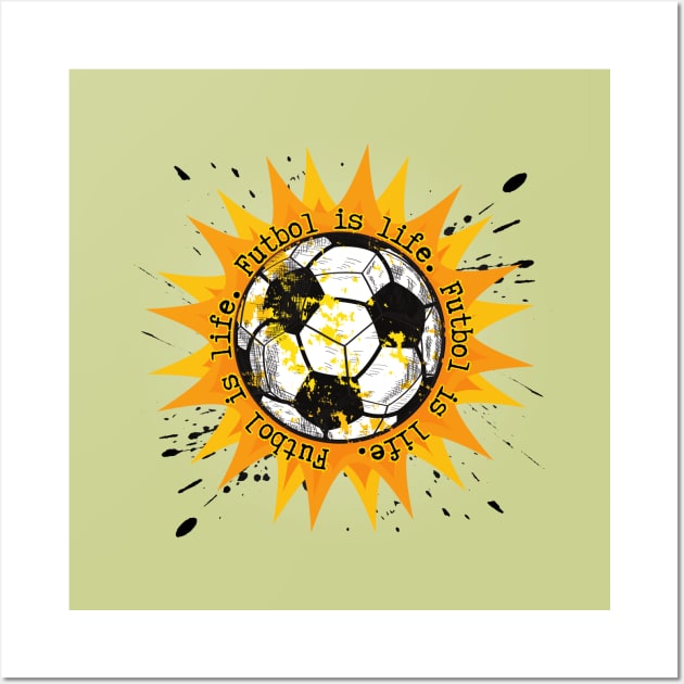 Ted Lasso - Futbol Is Life Wall Art by Thankyou Television